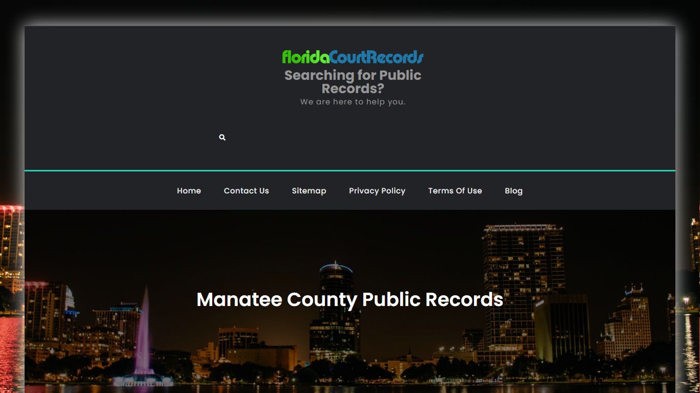 Manatee County Public Records - Searching for Public Records?